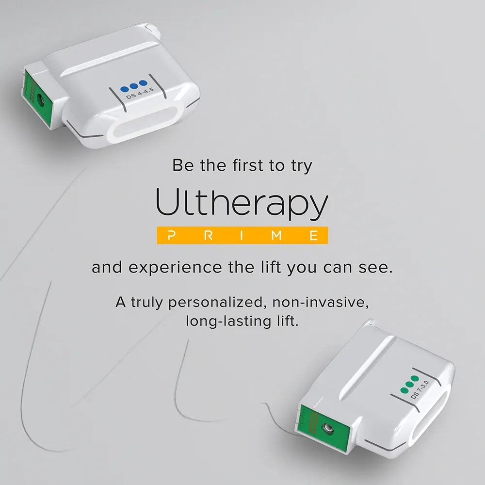Ultherapy PRIME device heads for personalized noninvasive collagen lift